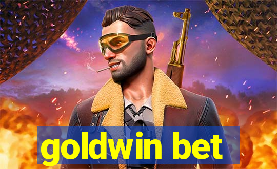 goldwin bet